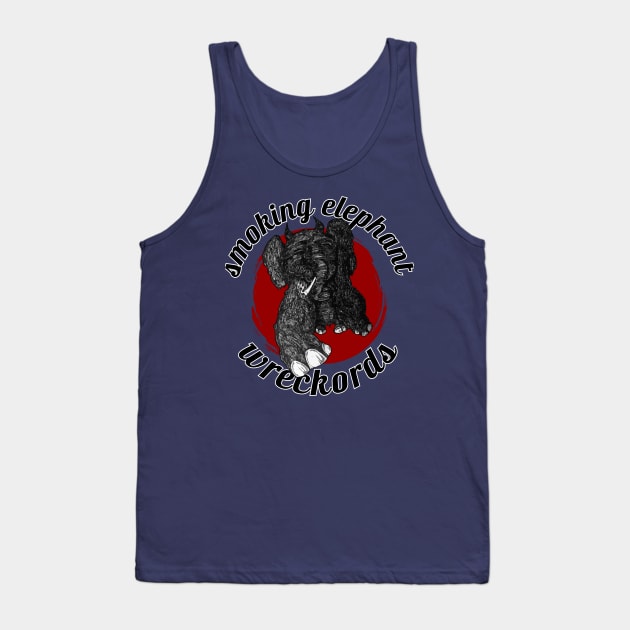 Smoking Elephant Wreckords Original Tank Top by Hassified